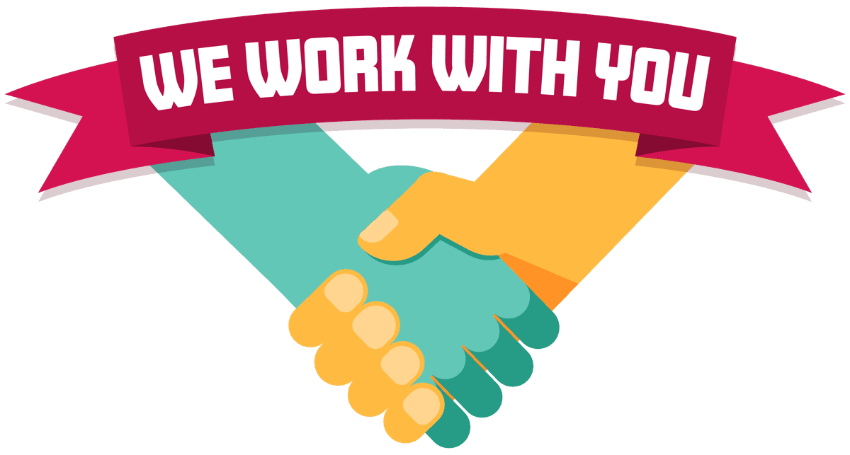 We work with you